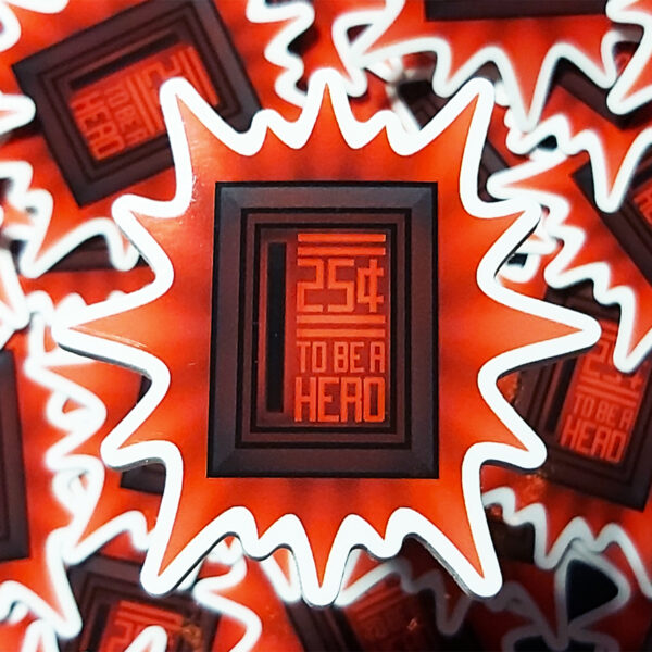 Rob Demers Art - 25 Cents To Be A Hero Sticker