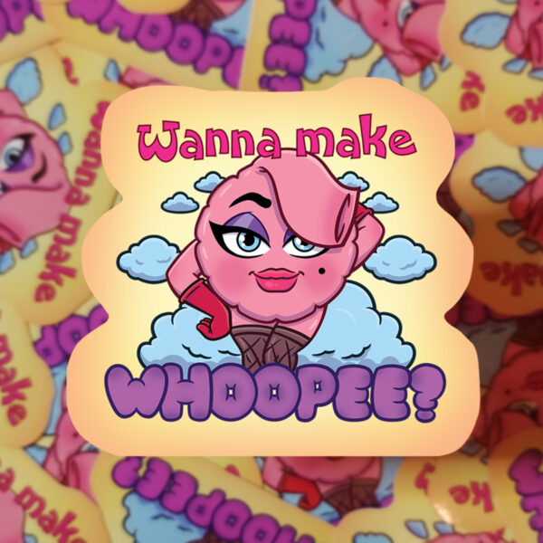 Rob Demers Art - Wanna Make Whoopee Stickers